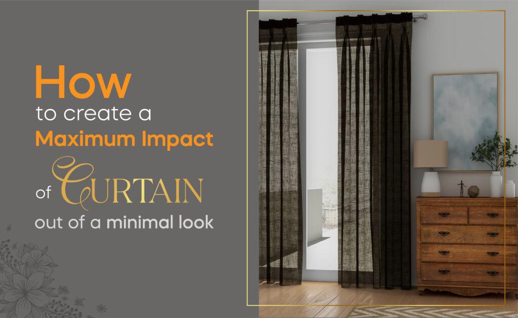How to enhance the impact of curtains Curtain Label